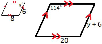 null Two quadrilaterals with marked angles and sides. One is a small quadrilateral with sides 8 and 6 units and an angle x degrees. The other is a larger quadrilateral with sides 20 units and y+6 units, and an angle 114 degrees.