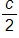 c over 2