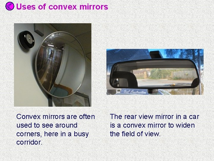 Uses of convex mirrors showing a hallway mirror and a car rear-view mirror with explanatory text.