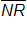 NR