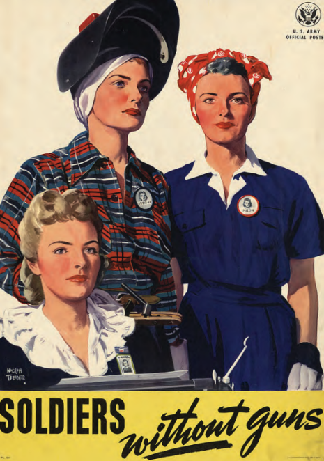OWI poster showing women as 'Soldiers without guns'