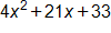 4x^2 + 21x + 33