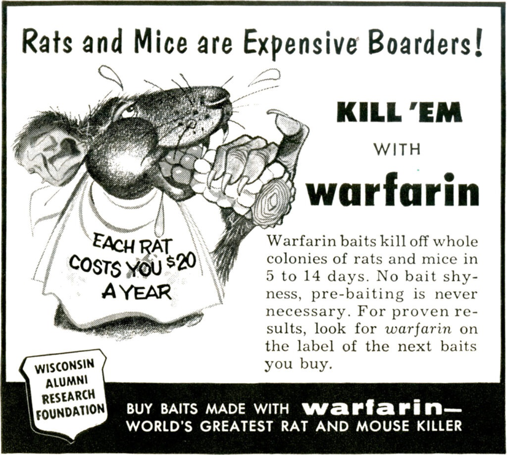 Advertisement promoting the use of warfarin bait to kill rats and mice.