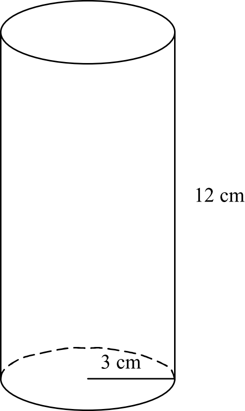 Right circular cylinder with radius 3 centimeters and height 12 centimeters.