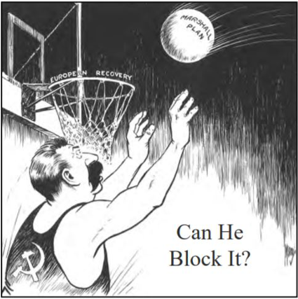 Political cartoon showing a Soviet player trying to block a basketball labeled Marshall Plan from going into a hoop labeled European Recovery, with the caption Can He Block It?