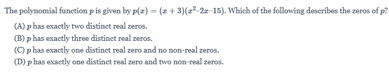 null Question 5 about zeros of polynomial p(x) = (x + 3)(x^2 − 2x − 15)