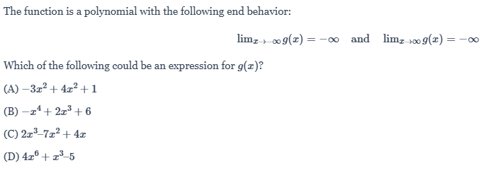 null Question 7 about polynomial end behavior and possible expressions for g(x)